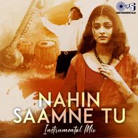 A.R. Rahman - Nahin Saamne Tu (Instrumental)