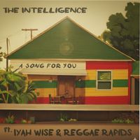 The Intelligence - A Song For You