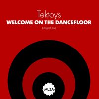 Tektoys - Welcome on the Dancefloor