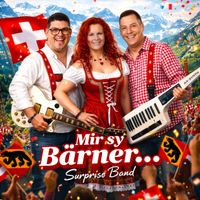 Surprise Band - Mir sy Bärner