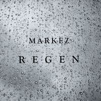 Markez - Regen (Explicit)
