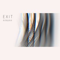 Nikonn - Exit