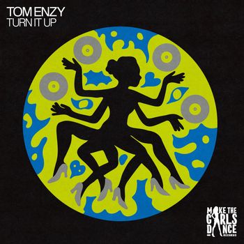 Tom Enzy - Turn It Up