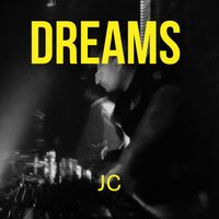 JC - Dreams