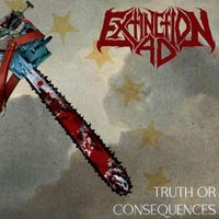 Extinction A.D. - Truth or Consequences