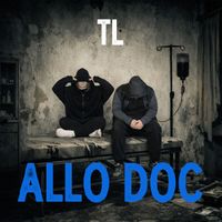 TL - Allô Doc (Explicit)