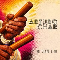 Arturo Char - Mi Clave Y Yo