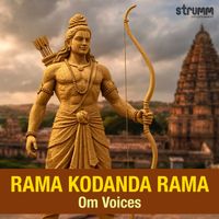 Om Voices - Rama Kodanda Rama