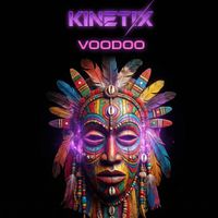 Kinetix - Voodoo