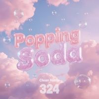 324 - Popping soda