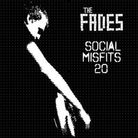 The Fades - Social Misfits 20 (Anniversary Special Edition (2024 remaster) [Explicit])