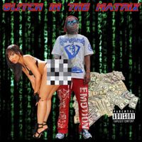 Glitch - Glitch in the Matrix (Explicit)