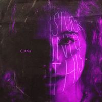 Giana - Stuck Into This