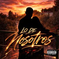 Nomen - Lo De Nosotros (Explicit)