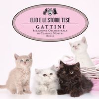 Elio e le Storie Tese - Gattini (Selezione orchestrale di classici nostri belli [Explicit])