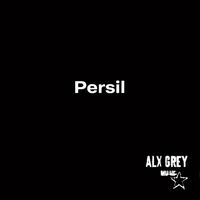 Alx Grey - Persil