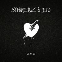 OMO - Schmerz & Leid