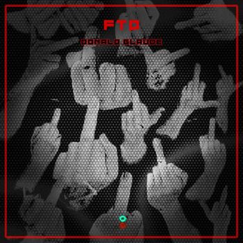 Donald Glaude - FTD (Explicit)