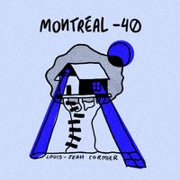 Louis-Jean Cormier - Montréal -40 (Live)
