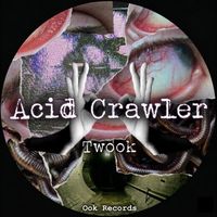 Twook - Acid Crawler