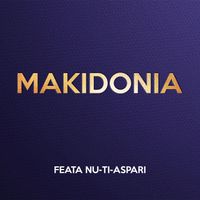 MAKIDONIA - Feata nu-ti-aspari