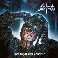 Sodom - Get What You Deserve (Explicit)