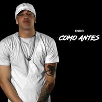 Endo - Como Antes (Explicit)