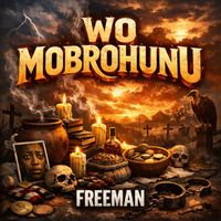 Freeman - WO MOBROHUNU