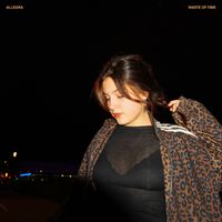 ALLEGRA - Waste of Time (Explicit)