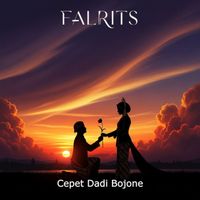 Falrits - Cepet Dadi Bojone