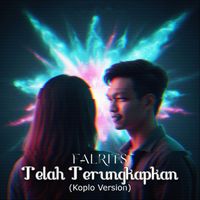 Falrits - Telah Terungkapkan (Koplo Version)