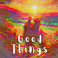 D1N1Z - Good Things