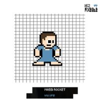 Massi Rocket - My Life