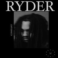 Constant - RYDER (Explicit)