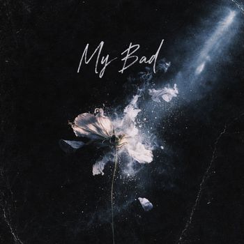 SoundsArtificial - My Bad