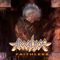 Apocalypse - Faithless (Deluxe Edition)