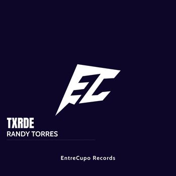 RANDY TORRES - TXRDE