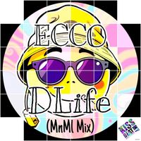 Ecco - DLife (MnMl Mix)