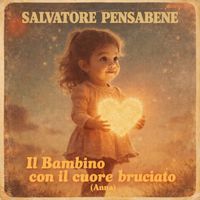 Anna - Il Bambino con il cuore bruciato (Explicit)