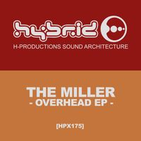 The Miller - Overhead EP