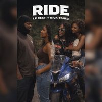 Le Dext (feat. Sick Tonez) - Ride (Explicit)