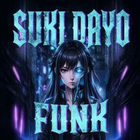 Luny - Suki Dayo Funk