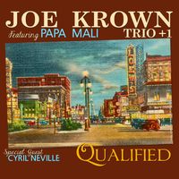 Joe Krown - Qualified (feat. Papa Mali)