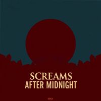 MAX - Screams After Midnight