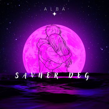 ALBA - Savner Deg