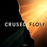 Cold - Cursed Flow