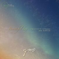 G☆M - Beautiful day - Universe of Emotions (2026 Remaster)