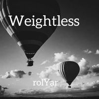 rolYar - Weightless