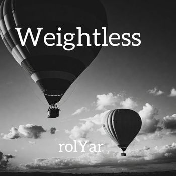 rolYar - Weightless