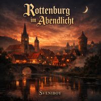 Sveniboy - Rottenburg Im Abendlicht